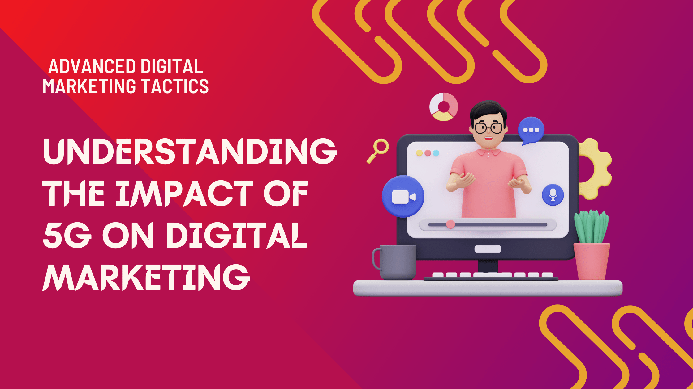 Understanding-the-Impact-of-5G-on-Digital-Marketing