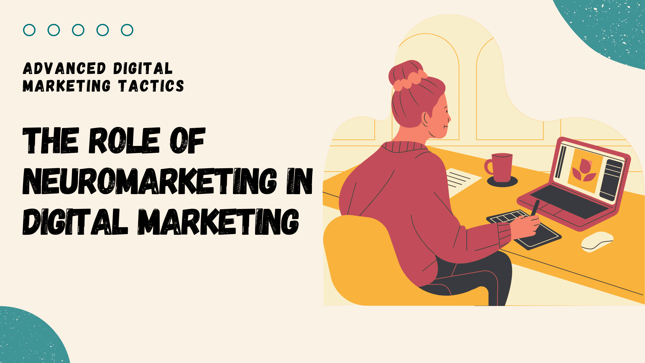The Role of Neuromarketing in Digital Marketing
