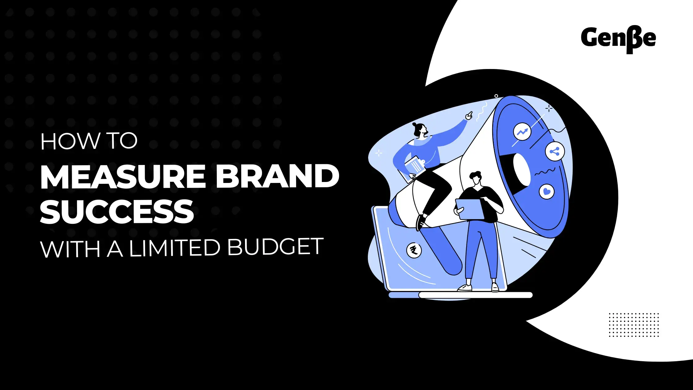 How to Measure Brand Success with a Limited Budget
